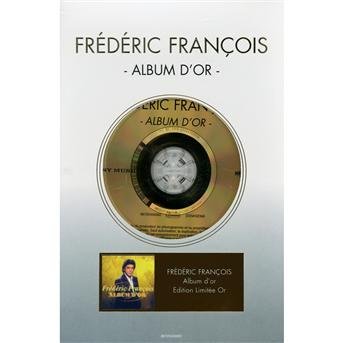 Album D'or - Frederic Francois - Musik - UNIVERSAL - 0887254359029 - 18 oktober 2012