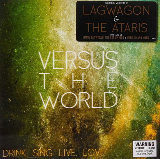 Cover for Versus The World · Drink.Sing.Live.Love. (CD) (2012)