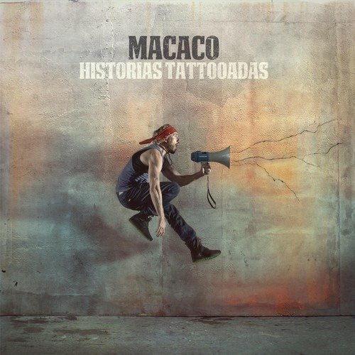 Cover for Macaco · Historias Tattooadas (CD) (2015)
