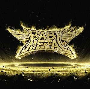 Babymetal-metal Resistance - Babymetal - Music - POP - 0888751932029 - April 1, 2016