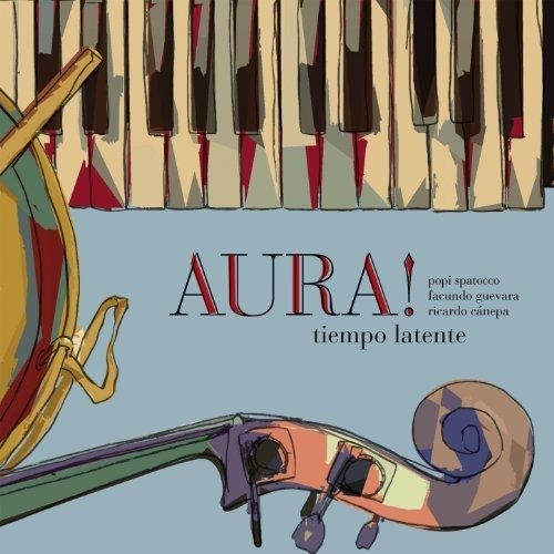 Cover for Aura · Tiempo Latente (CD) (2013)