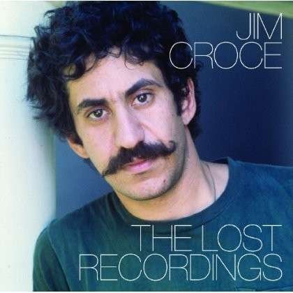 Cover for Jim Croce · Jim Croce: the Lost Recordings (CD) (1901)