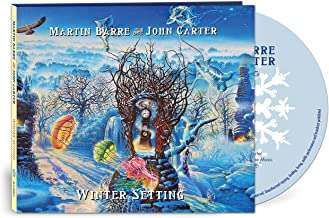 Barre, Martin & John Carter · Winter Setting (CD) (2022)