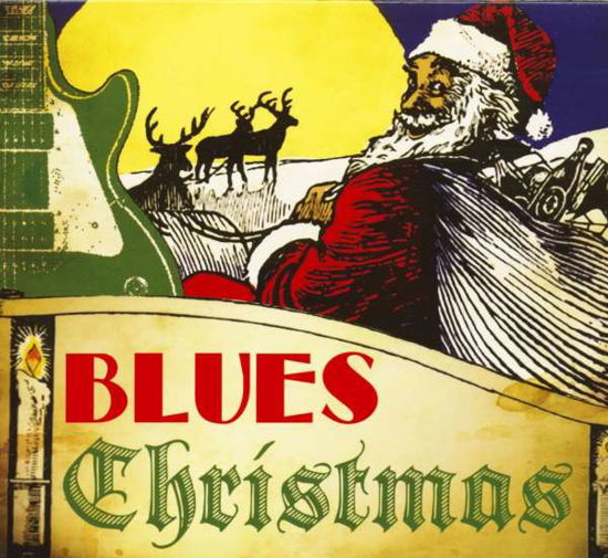 Blues Christmas - Various Artists - Muzyka - CLEOPATRA - 0889466275029 - 11 lutego 2022