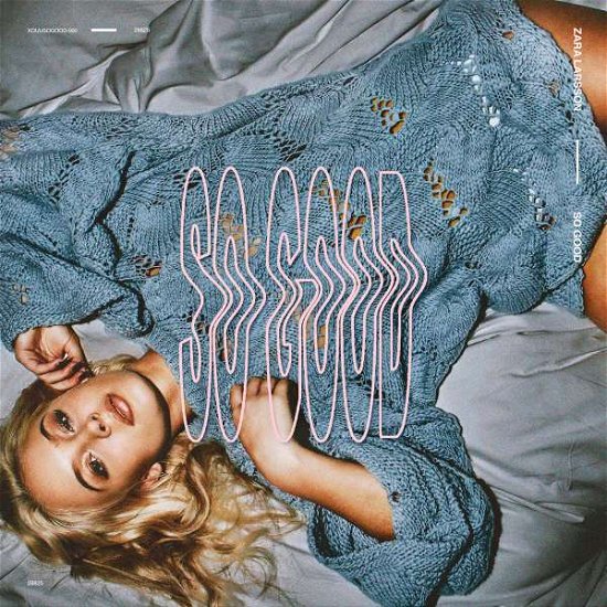 Cover for Zara Larsson · So Good (CD) [Clean edition] (2017)