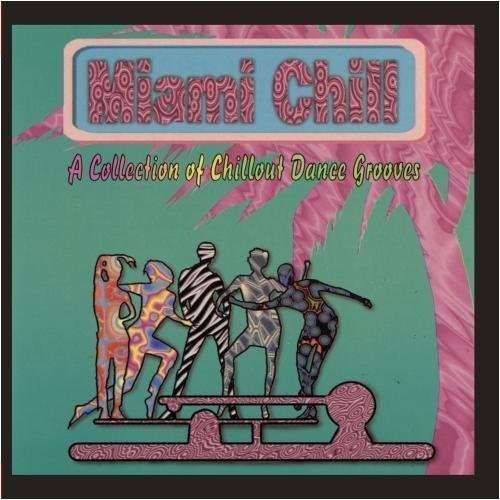 Cover for Miami Chill / Various · Miami Chill / Various-Miami Chill / Various (CD) (2012)