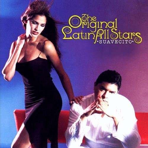 Suavecito-Original Latin All Stars - Original Latin All Stars - Muziek - Essential Media Mod - 0894231176029 - 8 augustus 2012