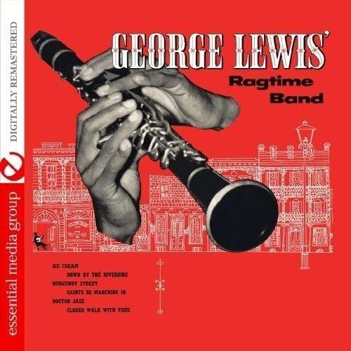 Cover for George Lewis · Ragtime Band-Lewis,George (CD) (2013)