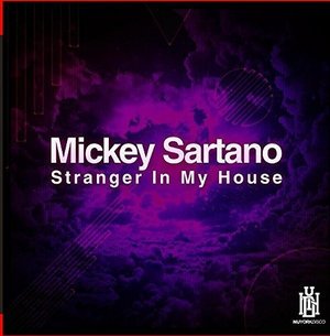 Cover for Mickey Sartano · Stranger in My House (CD) (2016)