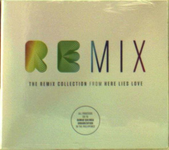 The Remix Collection From Here Lies Love - David Byrne & Fatboy Slim - Musiikki - TODOMUNDO - 0898200002029 - maanantai 29. syyskuuta 2014