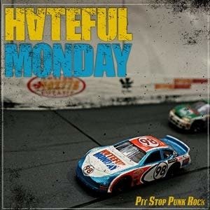Cover for Hateful Monday · Pit Stop Punk Rock (CD) (2020)