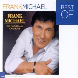 Cover for Frank Michael · Les Plus Belles Chansons (CD) (2003)