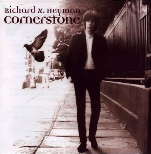 Richard X Heyman · Cornerstone (CD) (2002)
