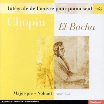 Cover for Frederic Chopin · Oeuvres pour piano seul - Vol.08 (CD) (2007)