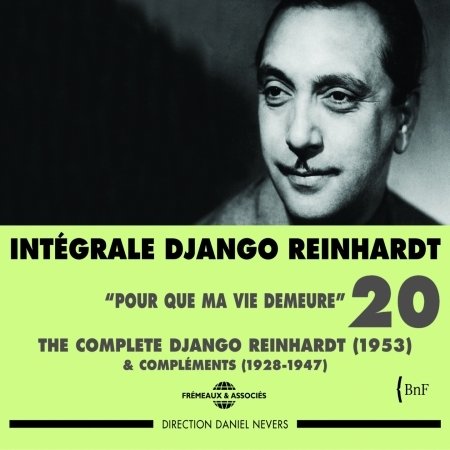 Django Reinhardt - Integrale Vol 20 Pour Que Ma Vie Demeure - 1953 & Complements (1928-1947) - Django Reinhardt - Musiikki - FREMEAUX & ASSOCIES - 3448960232029 - perjantai 14. syyskuuta 2018
