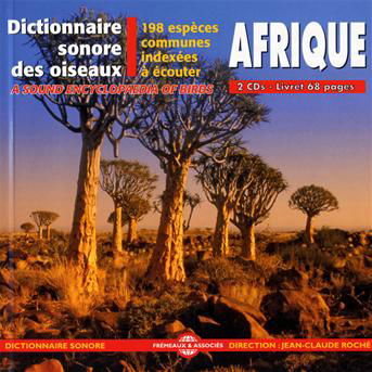 Sound Dictionary African Birds - Roche / Sounds of Nature - Musik - FRE - 3448960261029 - 1. oktober 2009