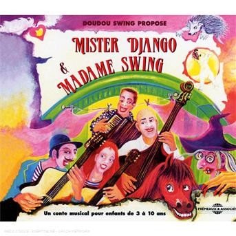 Cover for Doudoud Swing · Mister Django et Madame Swing (CD) (2008)