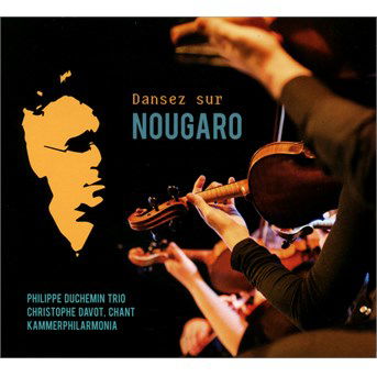 Cover for Philippe Duchemin · Danser sur nougaro (CD) (2015)