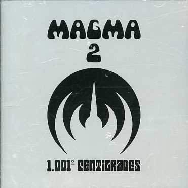 1001 Degres Centigrades - Magma - Musik - SEVENTH RECORDS - 3448969268029 - 1. März 2017