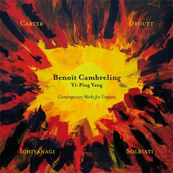 Cover for Benoit Cambreling · Contemporary Works for Timpani (CD) (2015)