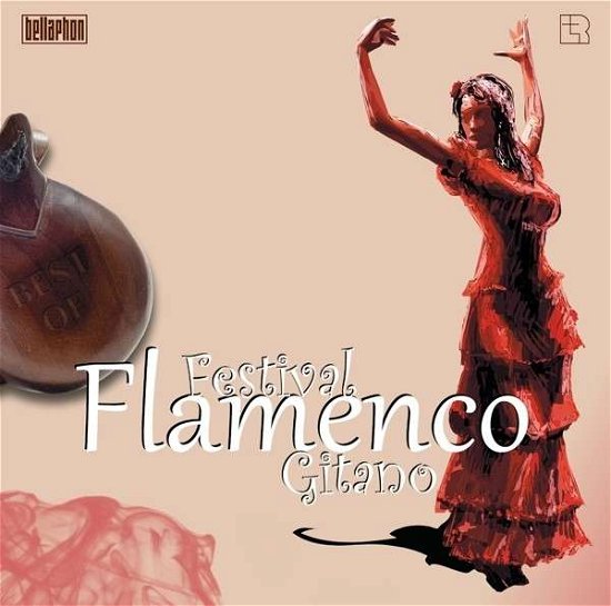 Cover for Festival Flamenco Gitano · Festival Flamenco Gitano - Best Of (CD) (2013)