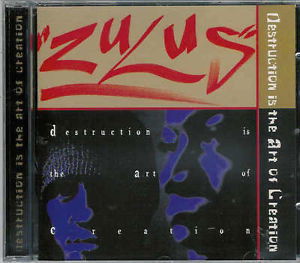 Cover for Zulus · Destruction is the Art of Creation (CD) (1996)