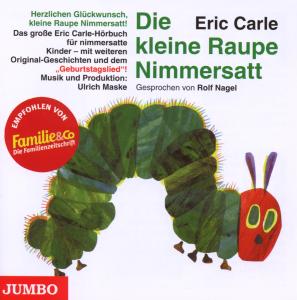 Cover for Carle,eric / Nagel,rolf · Die Kleine Raupe Nimmersatt (CD) (2008)