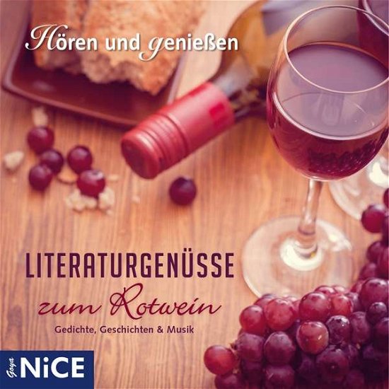 Literaturgenüsse zum Rotwein: Gedichte, Geschichten, Märchen & Musik - V/A - Musik - Hoanzl - 4012144377029 - 25 augusti 2017