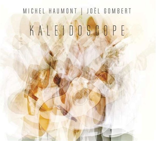 Cover for Haumont, Michel &amp; Joel Gombert · Kaleidoscope (CD) (2019)