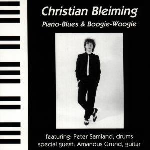 Cover for Christian Bleiming · Piano Blues &amp; Boogie Woog (CD) (1993)