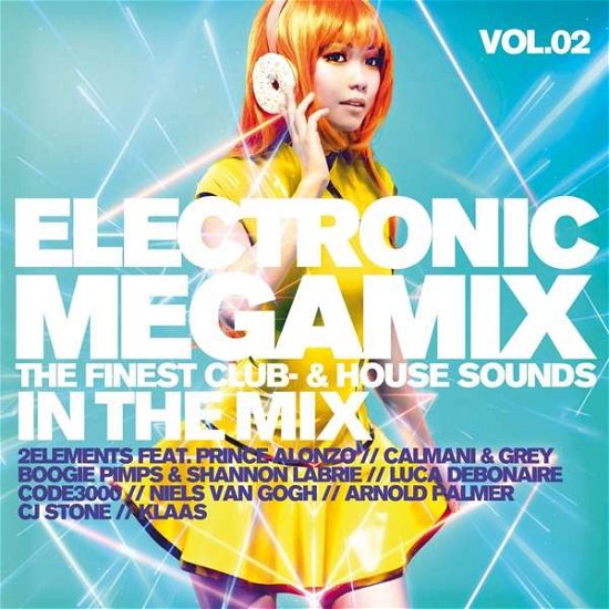 Electronic Megamix Vol.2 the Finest Club-& House - V/A - Musiikki - QUADROPHON - 4032989943029 - perjantai 31. elokuuta 2018