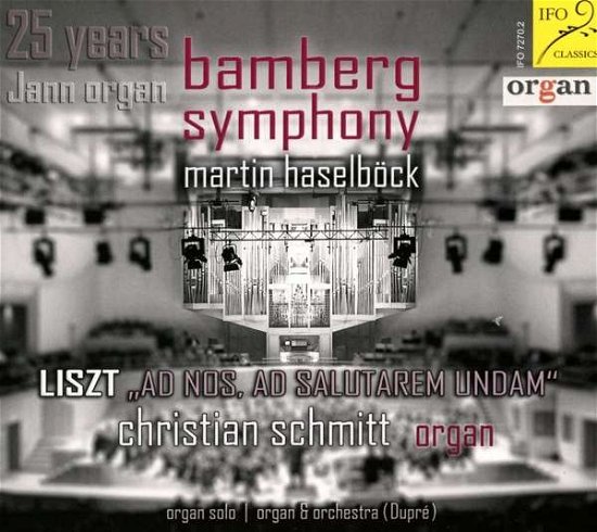 Cover for Franz Liszt (1811-1886) · Fantasie &amp; Fuge über 'Ad nos ad salutarem undam' in der Bearbeitung für Orgel &amp; Orchester (CD) (2018)