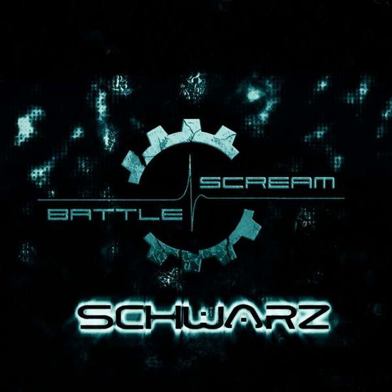 Cover for Battle Scream · Schwarz (CD) (2018)