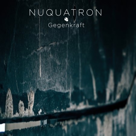 Cover for Nuquatron · Gegenkraft (CD) (2023)
