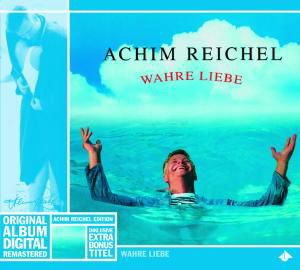 Wahre Liebe - Achim Reichel - Música - BMG RIGHTS MANAGEMENT GMB - 4047179188029 - 30 de janeiro de 2009