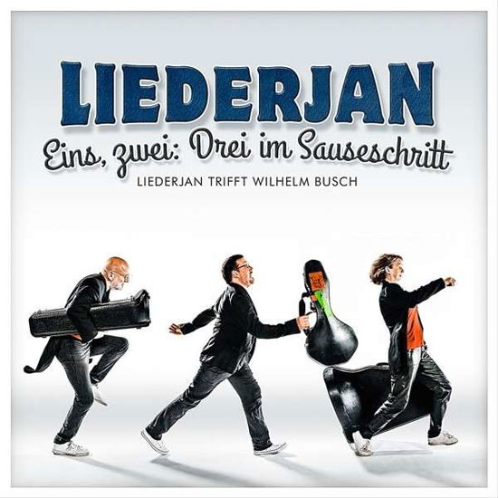 Cover for Liederjan · Eins, Zwei:drei Im Sauseschritt (CD) (2013)