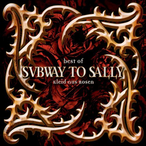 Cover for Subway to Sally · Best of Kleid Aus Rosen (CD) (2010)