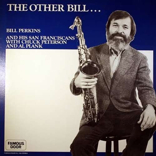 Cover for Bill Perkins · Other Bill (CD) [Limited edition] (2016)