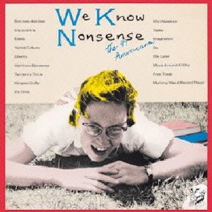 Cover for 49 Americans · We Know Nonsense (CD) [Japan Import edition] (2013)