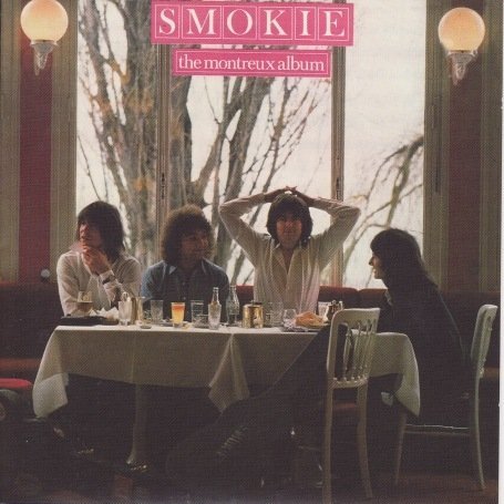 Cover for Smokie · Montreux Album (CD) [Bonus Tracks edition] (2007)