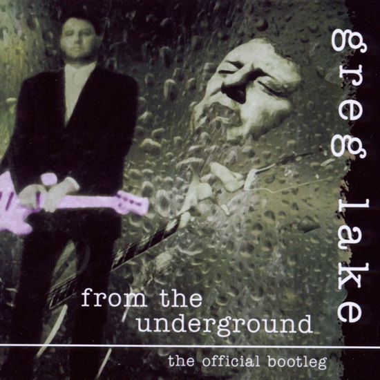 Cover for Greg Lake · From the Underground 1 (CD) (2010)