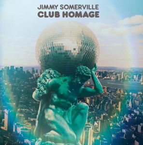 Cover for Jimmy Somerville · Club Homage (CD) (2016)