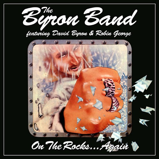 Cover for Byron Band · On The Rocks Again (CD) (2024)