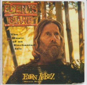 Cover for Eden Ahbez · Edens Island (CD) [Remastered edition] (2013)