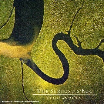 Cover for Dead Can Dance · Dead Can Dance - Serpent's Egg (CD) (2016)