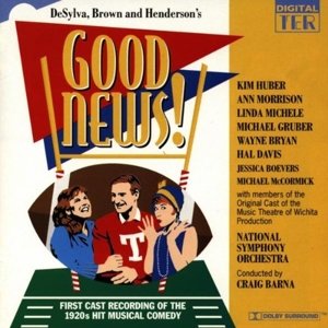 Good News! - Original Cast - Music - JAY RECORDS - 5015062123029 - April 9, 1996