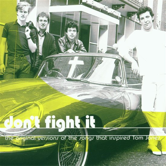 Don't Fight It - Don't Fight It - Musik - CONNOISSEUR SOCIETY - 5015773030029 - 19. Juni 2007