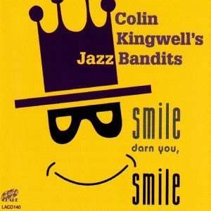 Cover for Colin Kingwell · Smile Darn You, Smile (CD) (2000)