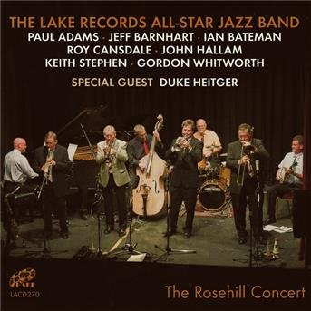 Cover for Lake Records Jazz Band · The Rosehill Concert (CD) (2009)