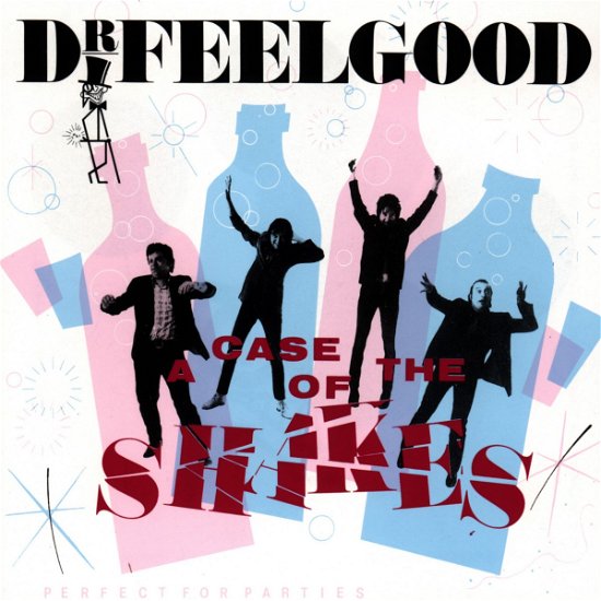 Cover for Dr. Feelgood · A Case of the Shakes (CD) (1990)
